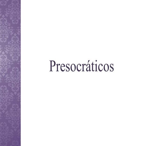 Presocraticos
