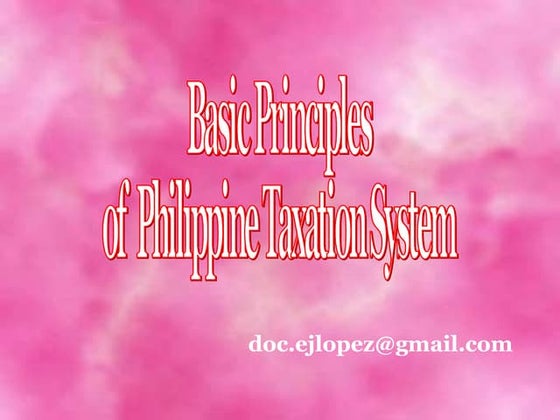 Principles of phil taxation