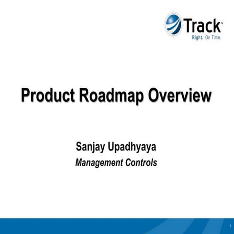 Product Roadmap Overview