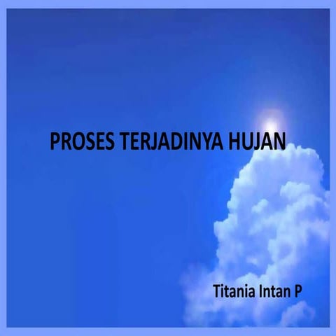 Proses terjadinya hujan