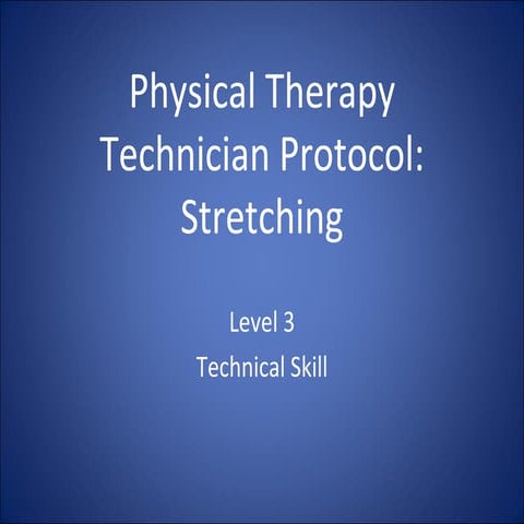 Pt tech protocol stretching