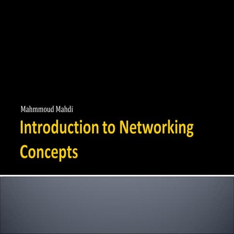 Lesson1: Introduction To Networking Concepts
