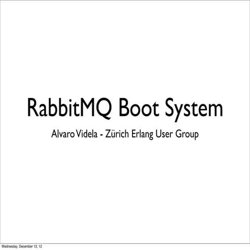 Rabbitmq Boot System