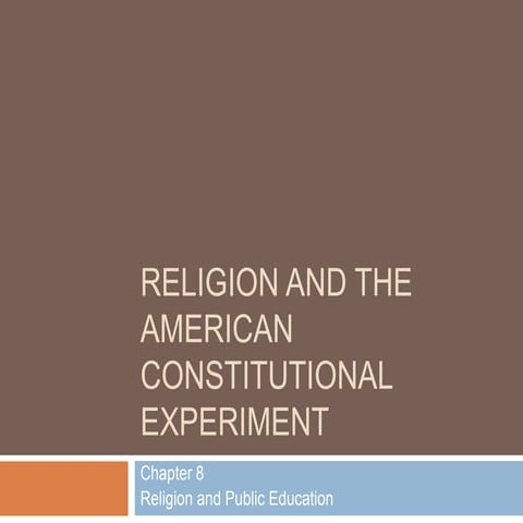 Religion and the american constitutional experiment ch8