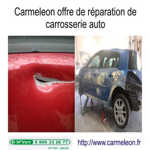Carmeleon offre de réparation de carrosserie auto