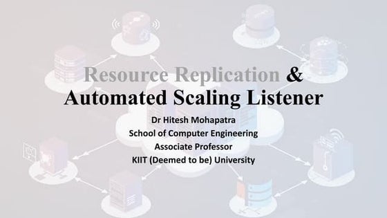 Resource Replication & Automated Scaling Listener