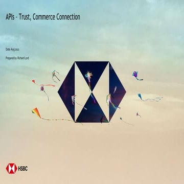 apidays LIVE Hong Kong 2021 - APIs – Trust, Commerce and Connection by Richar...