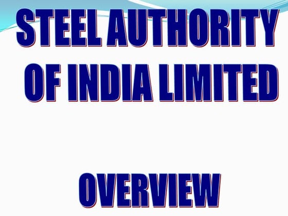 SAIL-Steel Authority Of India Overview