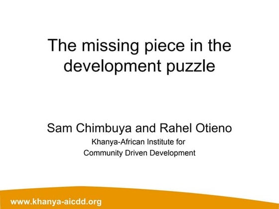 The missing piece in the development puzzle