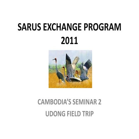 Sarus Exchange Program 2011 - Seminar 2 In Cambodia