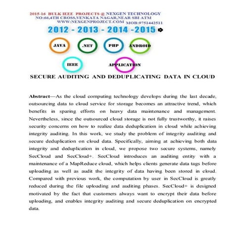 SECURE AUDITING AND DEDUPLICATING DATA IN CLOUD