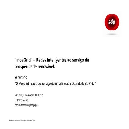 Pedro Ferreira - EDP Inovação