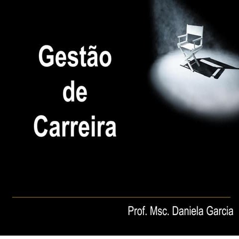 Seminario de gestao de carreira