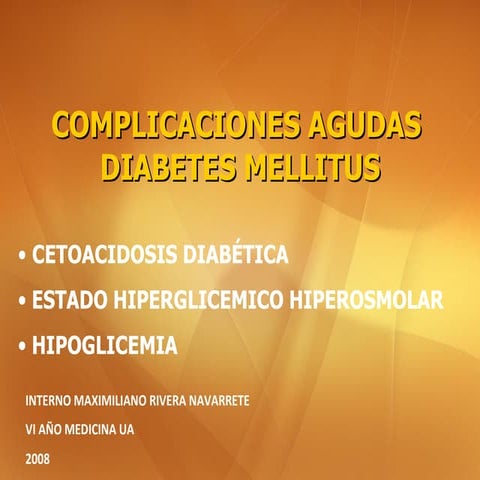 Seminario Dm II  2008 Complicaciones Agudas