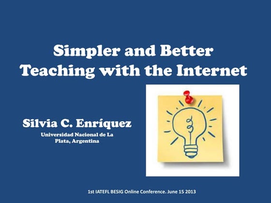 Simpler and better teaching with the internet