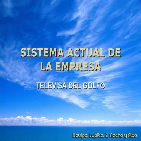 Sistema Actual De Información