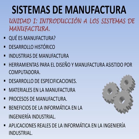 Sistema de manufactura