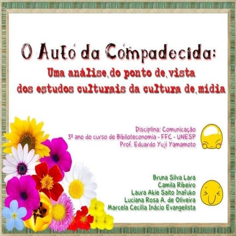 O Auto da Compadecida - Uma análise do ponto de vista dos estudos culturais da cultura de mídia