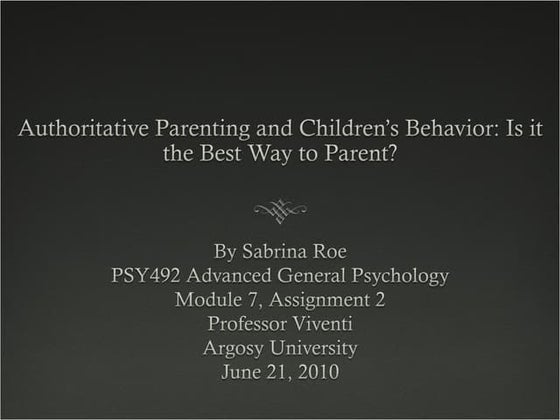 Authoritative Parenting and Children’s Behavior: Is it the Best Way to Parent?