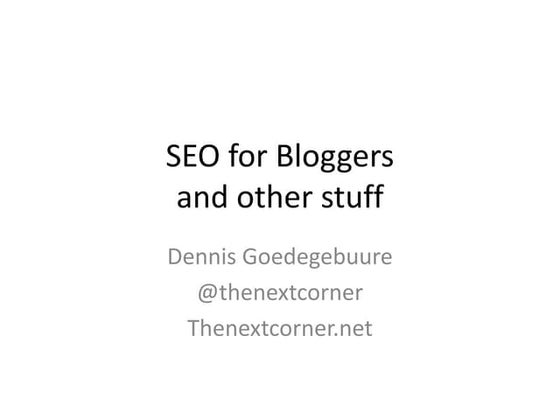 SEO for Bloggers for SNAP conference