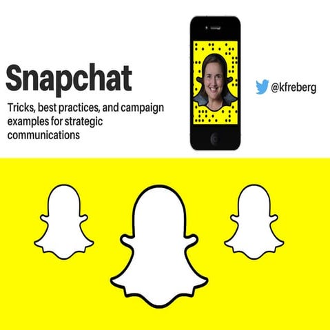 Snapchat Strategy, Tips, and Suggestions for StratComm