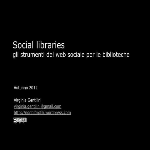 Social libraries autunno_2012