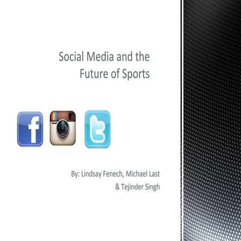 Social Media and the Future of Sports 
