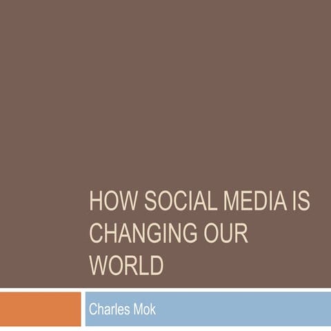 How social media is changing the world