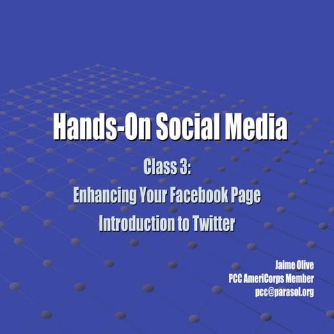 Hands-On Social Media Class 3