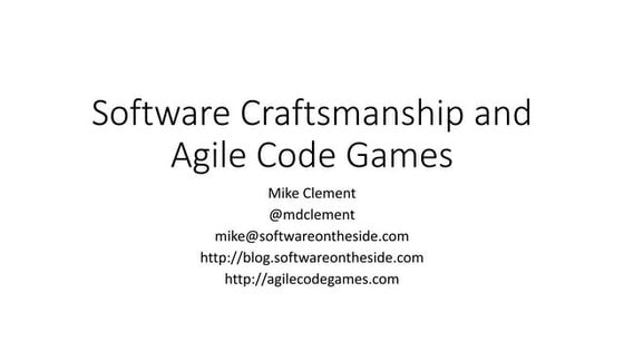 Software Craftsmanship and Agile Code Games
