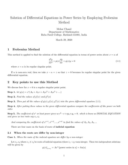 Solution of Differential Equations in Power Series by Employing Frobenius Method