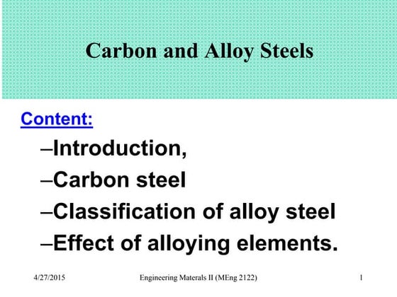 Steel and effect of alloying elements