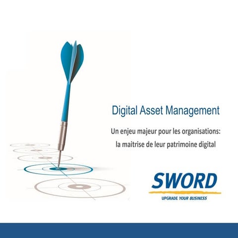 Nuxeo Digital Asset Management - SWORD Group - Nuxeo Tour 2014