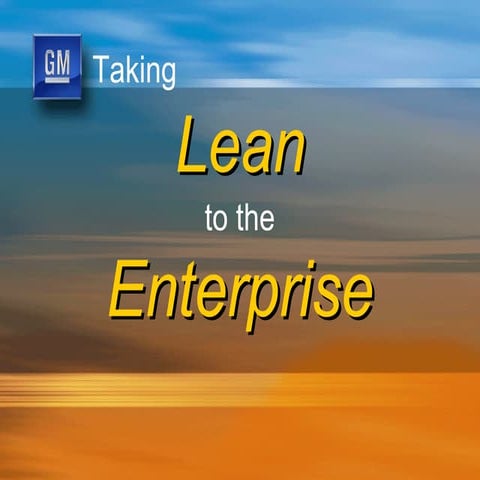 Taking Lean to the Enterprise