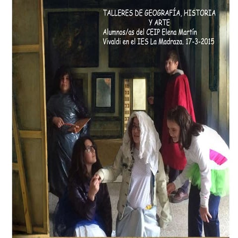 Talleres de la Historia IES La Madraza 2015