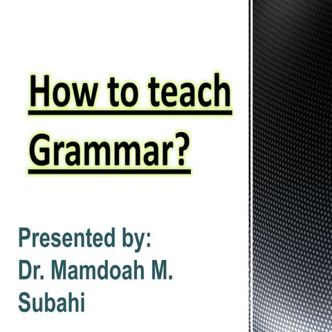Teaching grammar