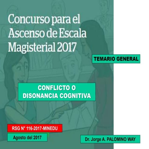 Tema 4: conflicto cognitivo