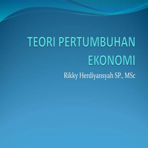 teori-pertumbuhan-ekonomi.ppt