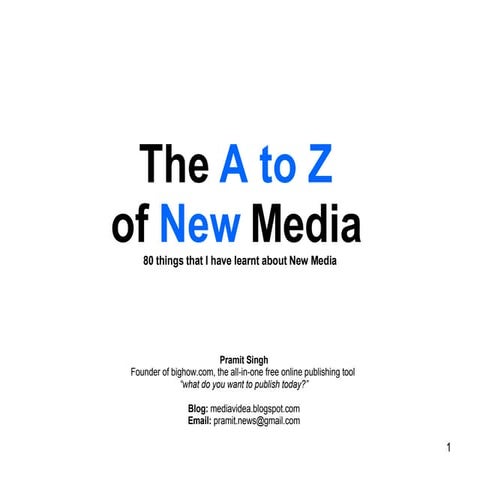 The A To Z Of New Media