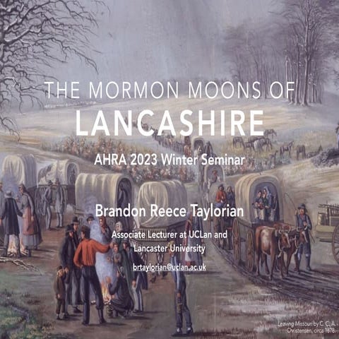 The Mormon Moons of Lancashire (presented at the AHRA 2023 Winter Seminar)