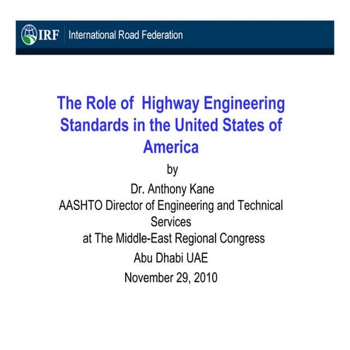 The Role of Highway Engineering Standards in the U.S.