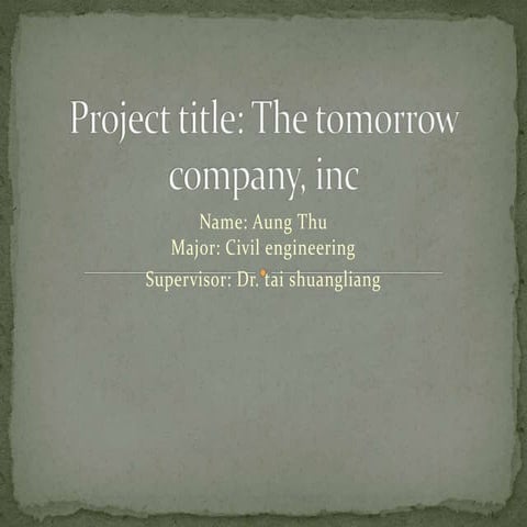 The tomorrow company power point by aung thu