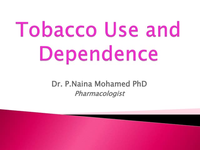 Tobacco use and dependence