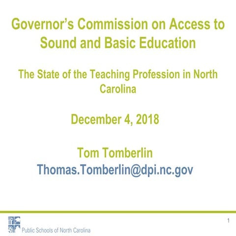The State of the Teaching Profession in North Carolina - Tom Tomberlin