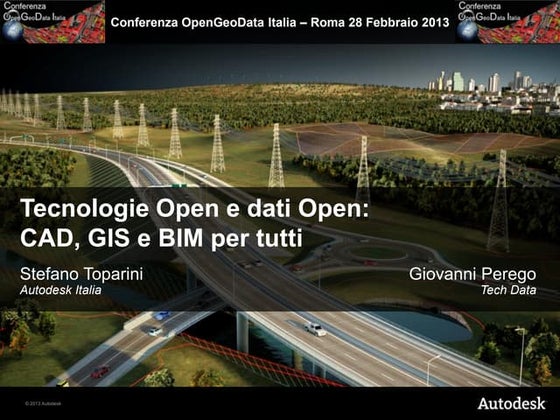 Tecnologie "Open" e dati "Open": CAD, GIS e BIM per tutti - Stefano Toparini ...