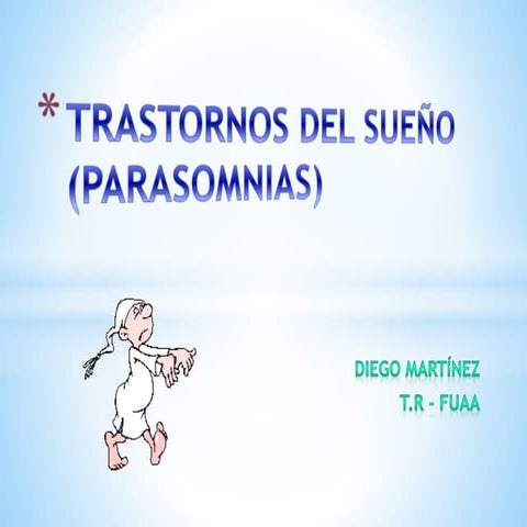 Trastornos del sueño-parasomnias