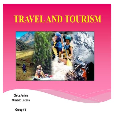 Travel and tourism