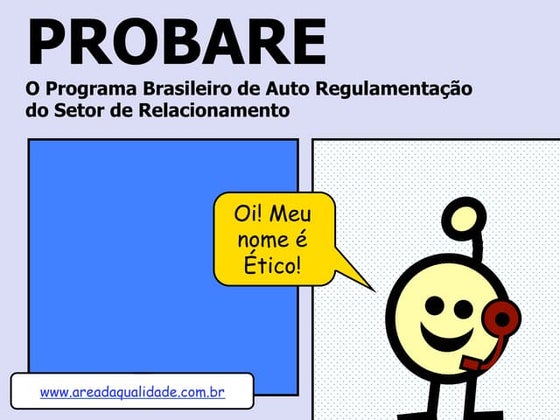 Treinamento sobre PROBARE - Autorregulamentação do Setor de Relacionamento