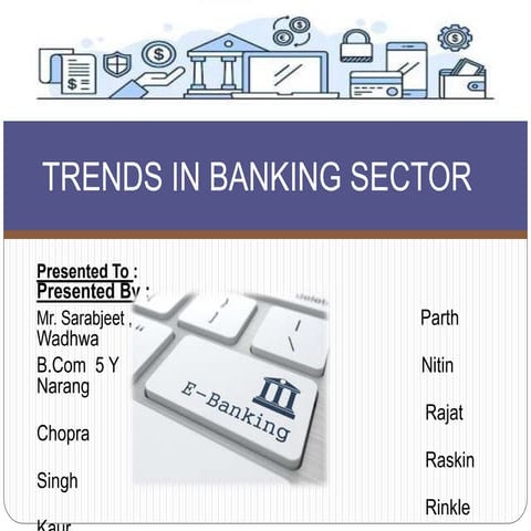 Trends in banking sector