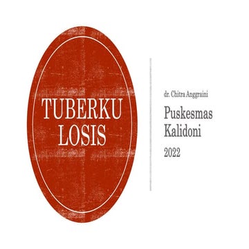 MATERI PENYULUHAN TUBERKULOSIS 2022 .pptx